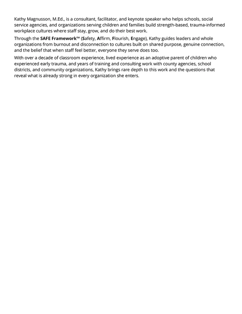 A document with text describing Kathy Magnusson, M.Ed., her background, consulting work, and expertise in building strength-based, trauma-informed workplace cultures for schools and organizations.